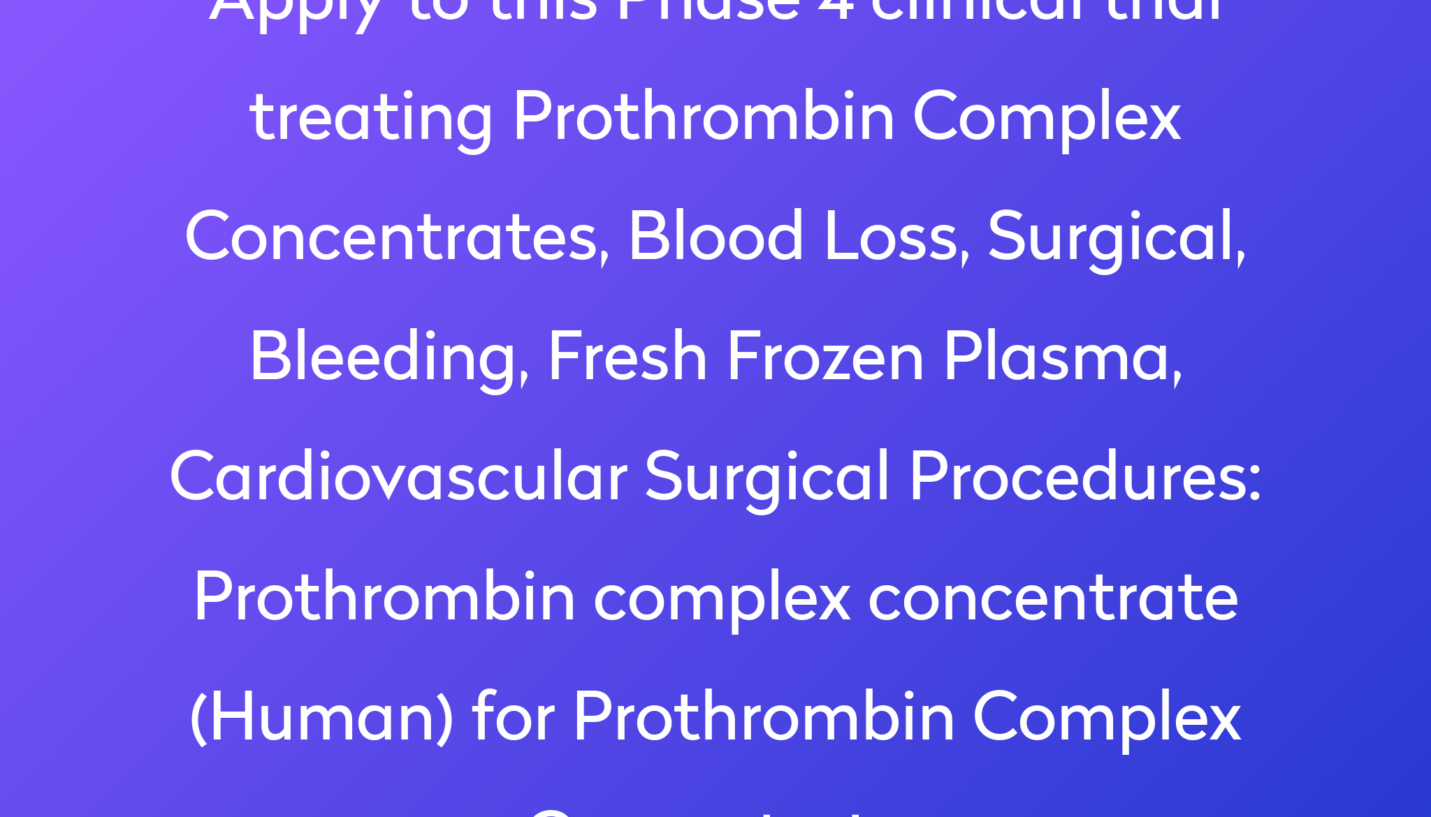 prothrombin-complex-concentrate-human-for-prothrombin-complex